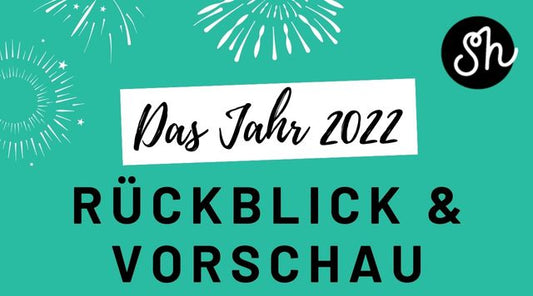 Das Jahr 2022 neigt sich dem Ende zu – Zeit für einen Rückblick und eine Vorausschau