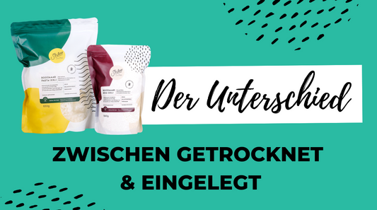 Der Unterschied zwischen getrockneten und eingelegten Konjaknudeln/-reis
